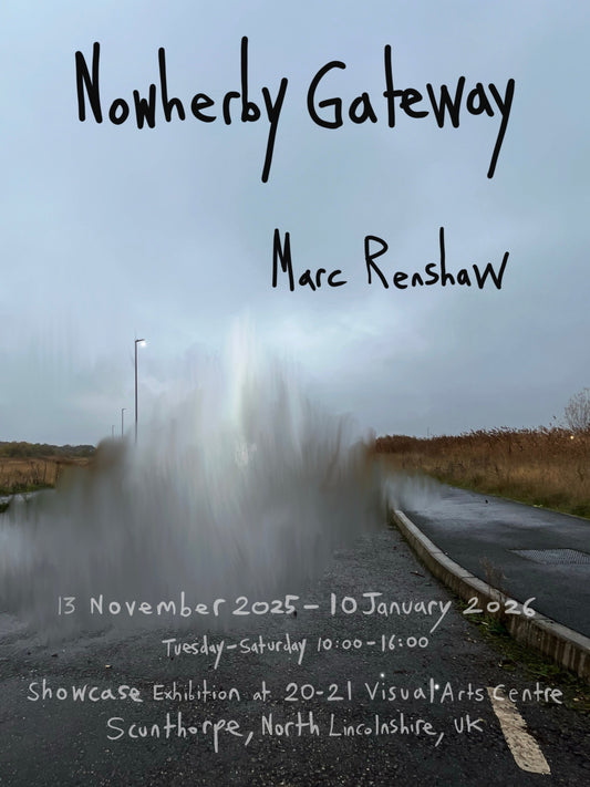 Nowhereby Gateway - 20-21 Arts Centre Exhibition